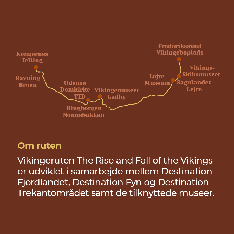 Oplevelsesruten The Rise and Fall of The Vikings går fra Jylland over Fyn til Sjælland
